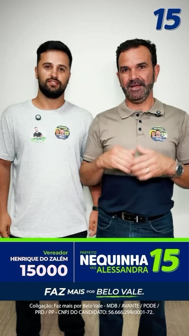 Vote Henrique do Zalém 15000 e Nequinha 15